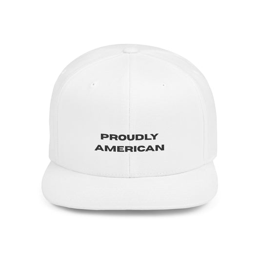 Proudly American Flat Bill Snapback Hat